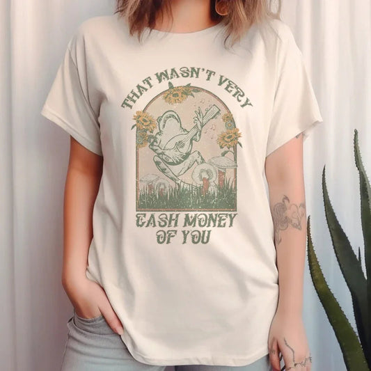 That Wasn't Very Cash Money Meme T-shirt